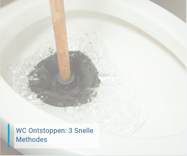 Torrent chrysant Gelijkmatig WC Ontstoppen: 3 Snelle Methodes - Badkamer Inspiratie